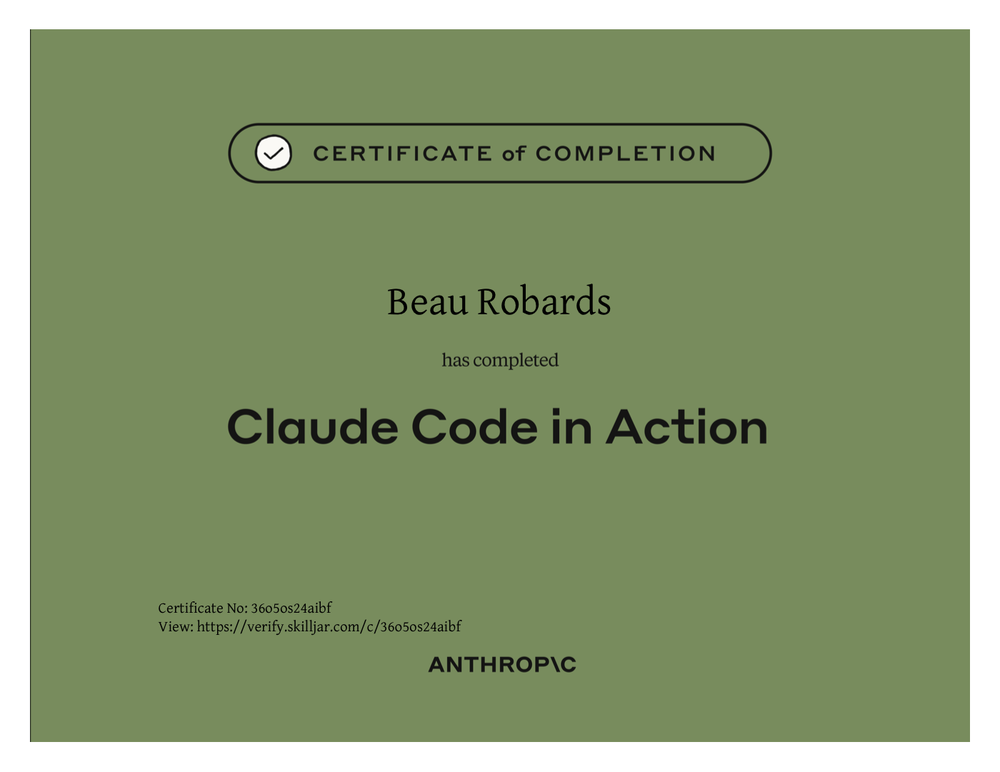 Anthropic certificate: Claude Code in Action — Beau